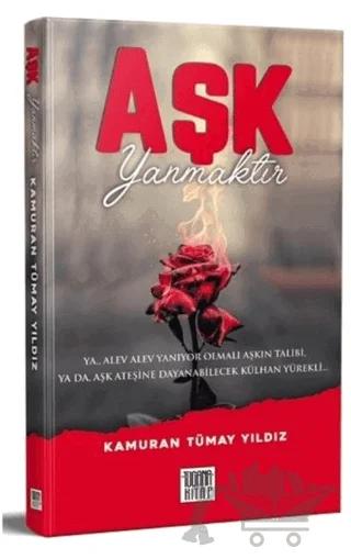 Aşk Yanmaktır