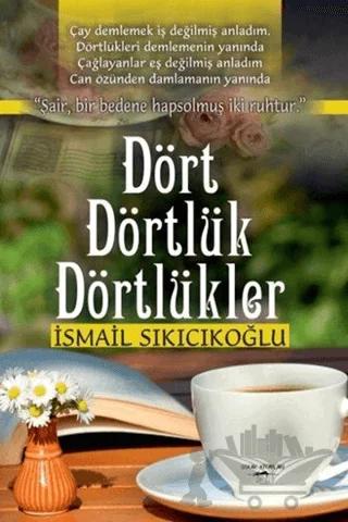Dört Dörtlük Dörtlükler