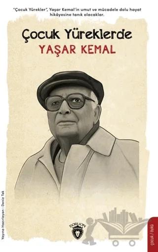 Çocuk Yüreklerde Yaşar Kemal