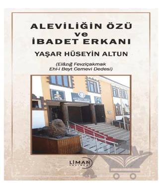 Aleviliğin Özü ve İbadet Erkanı