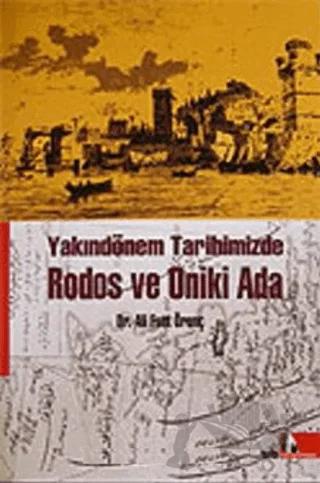 Rodos ve Oniki Ada Yakındönem Tarihimizde