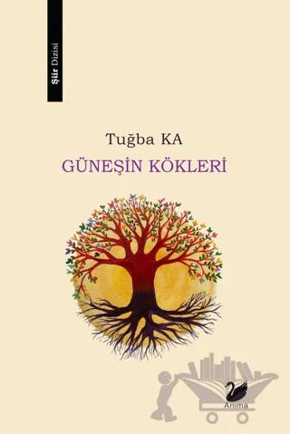 Güneşin Kökleri