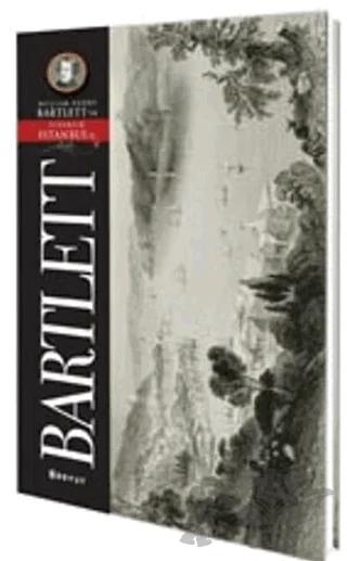 Bartlett Pitoresk İstanbul Kartpostal Kitabı