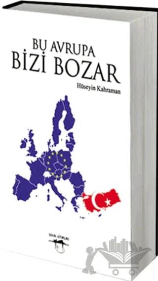 Bu Avrupa Bizi Bozar
