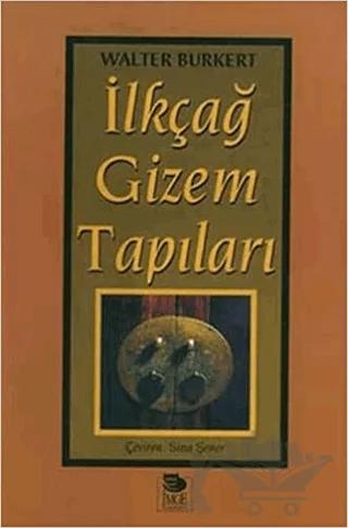 İlkçağ Gizem Tapıları