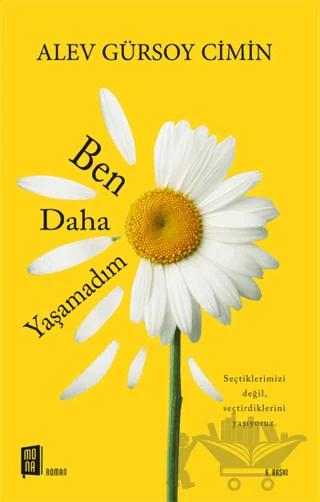 Ben Daha Yaşamadım