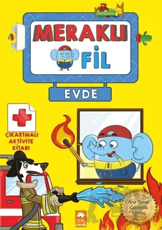 Meraklı Fil - Evde