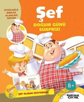 Şef Doğum Günü Sürprizi - Şef Olmak İstiyorum!