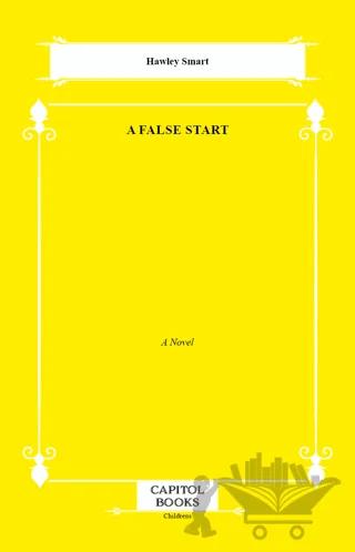 A False Start – Hawley Smart – Capitol Books kitap kapağı
