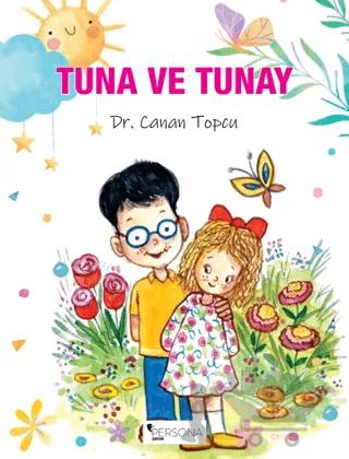 Tuna ve Tunay