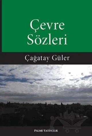 Çevre Sözleri