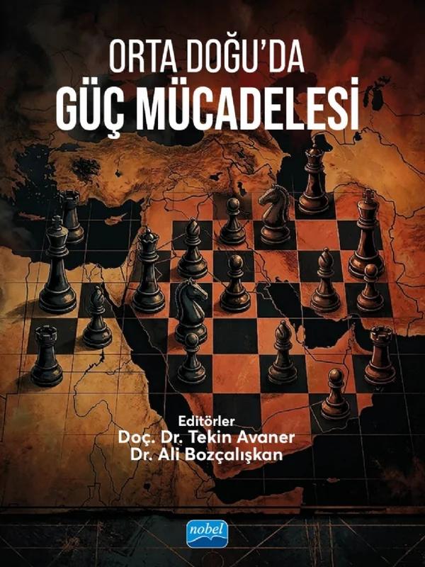 Orta Doğu’da Güç Mücadelesi