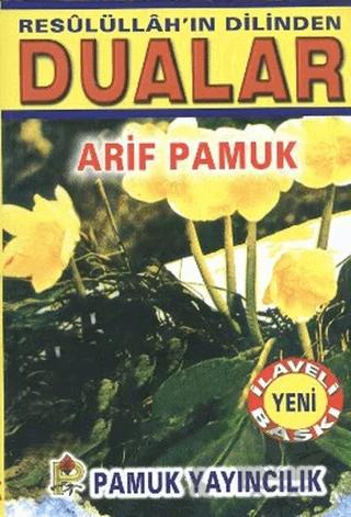 Resulullahın Dilinden Dualar (Dua-074)