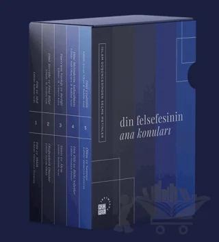 Din Felsefesinin Ana Konuları 5 Cilt Takım Kutulu