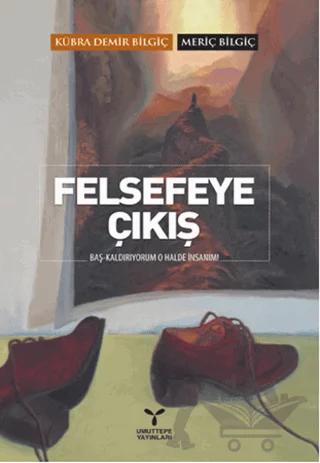 Felsefeye Çıkış