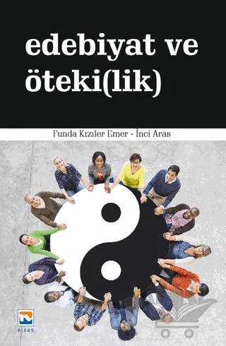 Edebiyat ve Öteki(lik) – Funda Kızıler Emer, İnci Aras – Nisan Kitabevi kitap kapağı