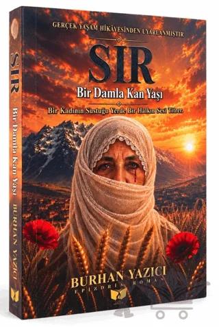 Sır - Bir Damla Kan Yaşı
