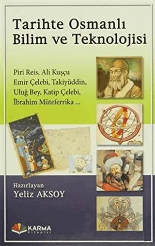 Tarihte Osmanlı Bilim ve Teknolojisi