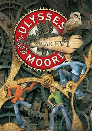 Ulysses Moore - Aynalar Evi (Ciltli)