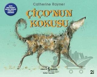 Çiço’nun Kokusu
