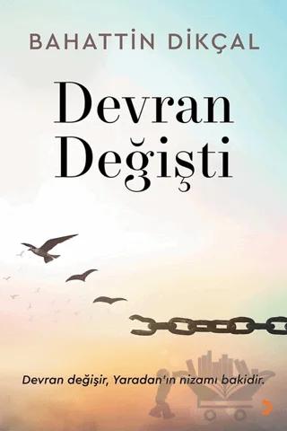 Devran Değişti
