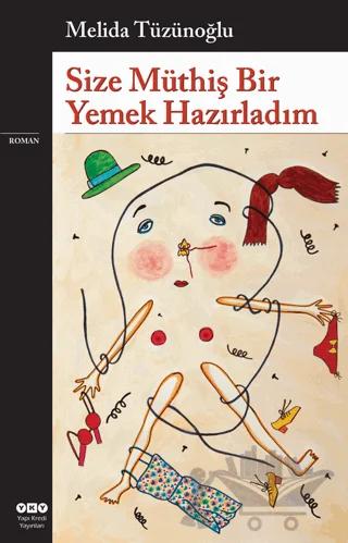 Size Müthiş Bir Yemek Hazırladım