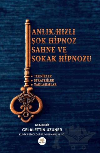 Anlık/Hızlı/Şok Hipnoz & Sahne ve Sokak Hipnozu