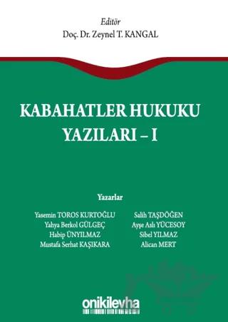 Kabahatler Hukuku Yazıları - 1
