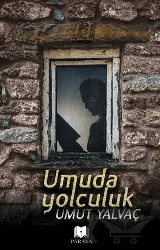 Umuda Yolculuk