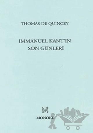 Immanuel Kant’ın Son Günleri