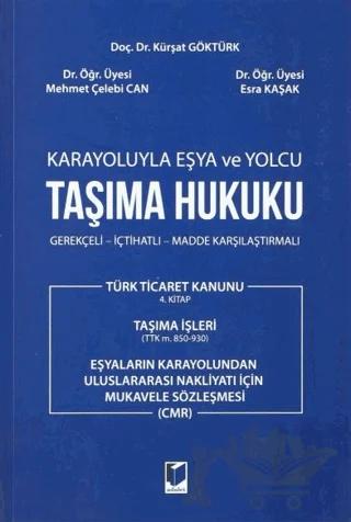 Karayoluyla Eşya ve Yolcu Taşıma Hukuku