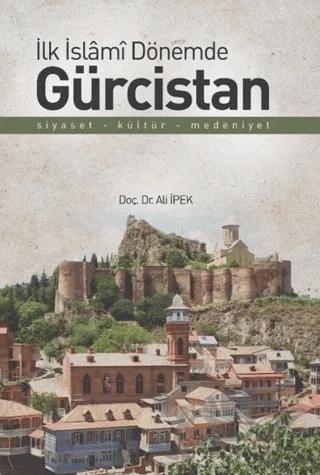 İlk İslami Dönemde Gürcistan