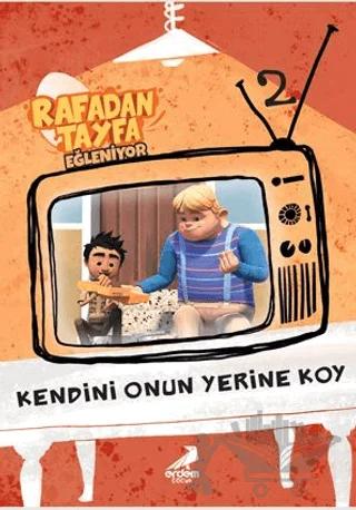 Kendini Onun yerine Koy - Rafadan Tayfa 2