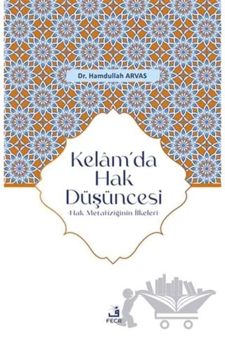 Kelam’da Hak Düşüncesi
