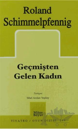 Geçmişten Gelen Kadın