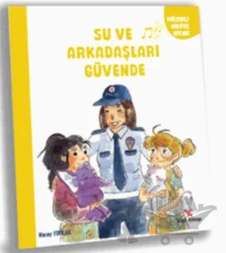 Su ve Arkadaşları Güvende