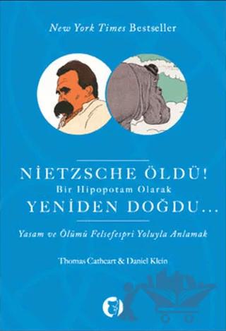 Nietzsche Öldü!