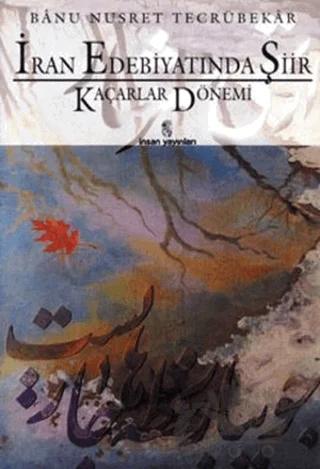 İran Edebiyatında Şiir Kaçarlar Devri