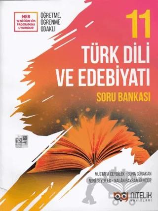 Nitelik 11. Sınıf Türk Dili ve Edebiyatı Soru Bankası – Mustafa Ceydilek, Nalan Bayram Gündüz, Nuri Ceydilek, Suna Gürakan – Nitelik Yayınları - Bayilik kitap kapağı