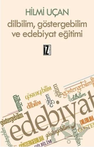 Dilbilim Göstergebilim ve Edebiyat Eğitimi