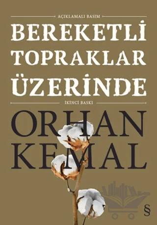 Bereketli Topraklar Üzerinde (Açıklamalı Basım)