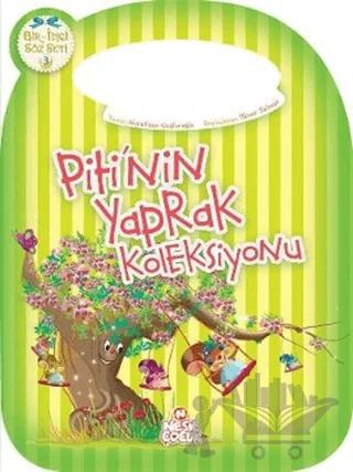 Piti’nin Yaprak Koleksiyonu