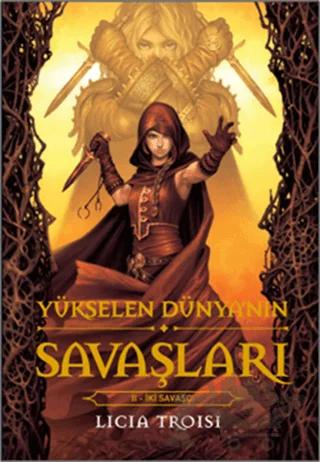 Yükselen Dünya’nın Savaşları 2 -  İki Savaşçı