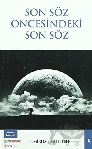 Son Söz Öncesindeki Son Söz