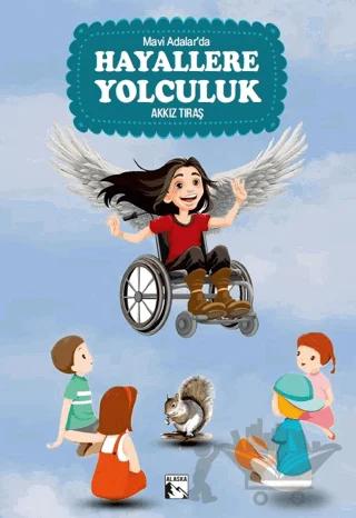 Mavi Adalar’da Hayallere Yolculuk