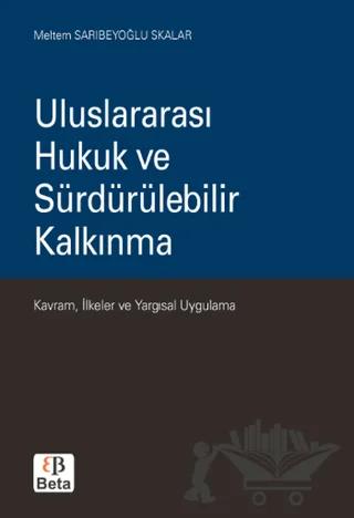 Uluslararası Hukuk ve Sürdürülebilir Kalkınma