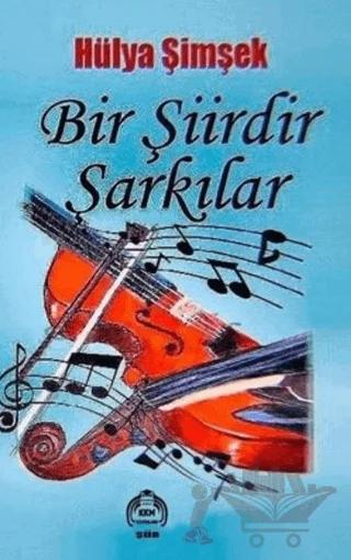 Bir Şiirdir Şarkılar