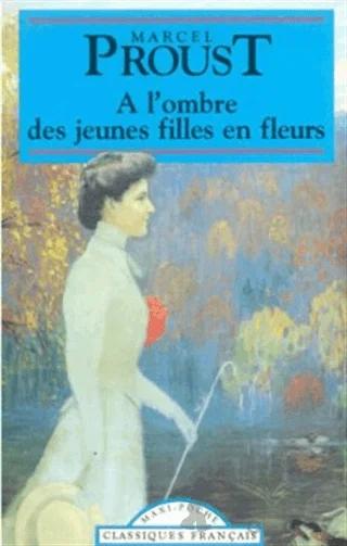 A l’ombre Des Jeunes Filles en Fleurs