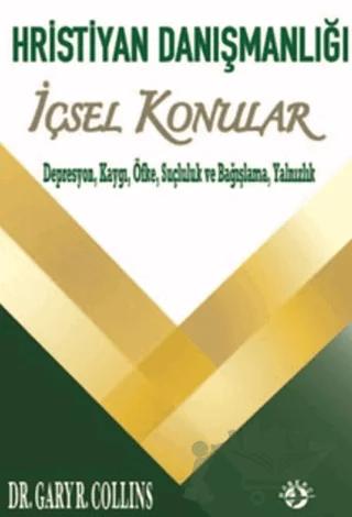 Hristiyan Danışmanlığı İçsel Konular