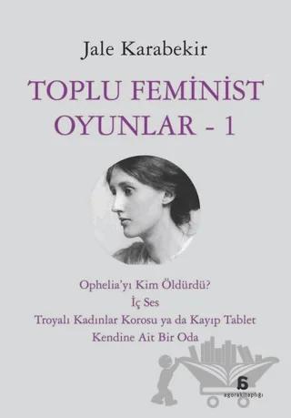 Toplu Feminist Oyunlar - 1
